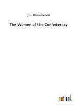 The Women of the Confederacy