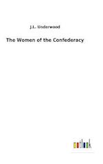 The Women of the Confederacy