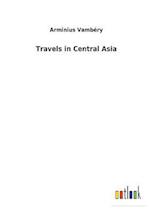 Travels in Central Asia