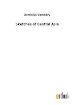 Sketches of Central Asia