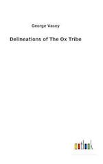 Delineations of The Ox Tribe