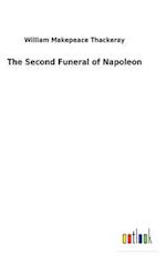 The Second Funeral of Napoleon