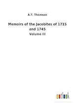 Memoirs of the Jacobites of 1715 and 1745