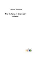 The History of Chemistry