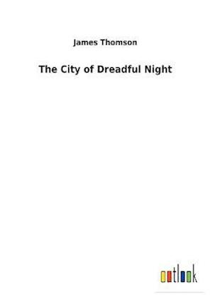 The City of Dreadful Night