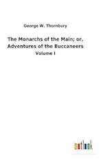 The Monarchs of the Main; or, Adventures of the Buccaneers