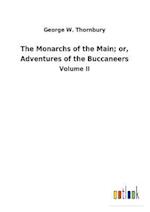 The Monarchs of the Main; or, Adventures of the Buccaneers