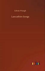 Lancashire Songs