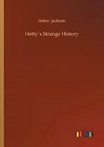 Hetty´s Strange History