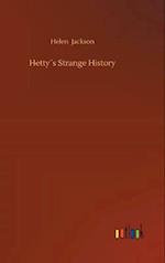 Hetty´s Strange History