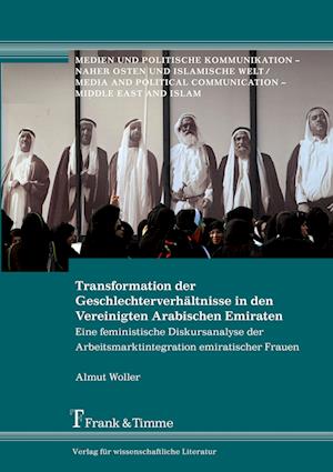 Transformation der Geschlechterverhältnisse in den Vereinigten Arabischen Emiraten