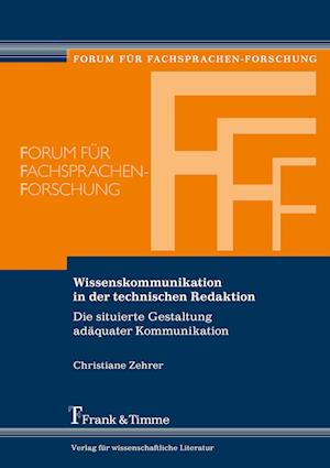 Wissenskommunikation in der technischen Redaktion