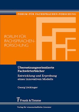 Übersetzungsorientierte Fachwörterbücher