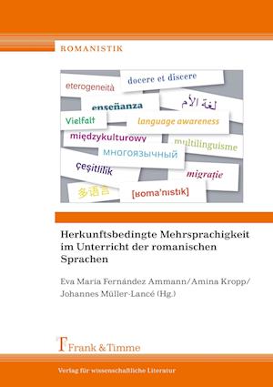 Herkunftsbedingte Mehrsprachigkeit im Unterricht der romanischen Sprachen