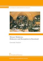 Wiener Moderne: Diskurse und Rezeption in Russland
