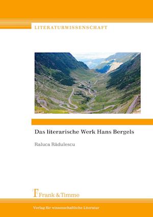 Das literarische Werk Hans Bergels