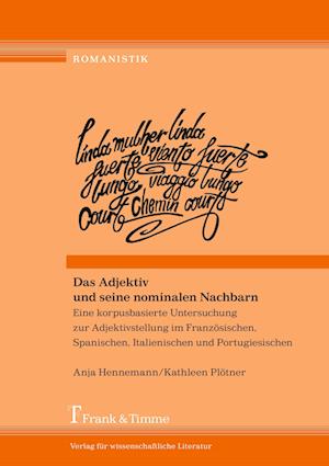 Das Adjektiv und seine nominalen Nachbarn