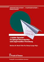 ¿Leichte Sprache¿ im Spiegel theoretischer und angewandter Forschung
