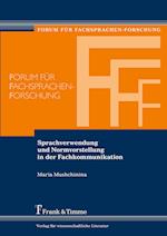 Sprachverwendung und Normvorstellung in der Fachkommunikation