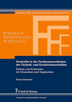 Denkstile in der Fachkommunikation der Technik- und Sozialwissenschaften