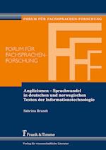 Anglizismen ¿ Sprachwandel in deutschen und norwegischen Texten der Informationstechnologie