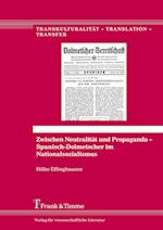Zwischen Neutralität und Propaganda ¿ Spanisch-Dolmetscher im Nationalsozialismus