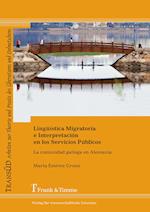 Lingüística Migratoria e Interpretación en los Servicios Públicos