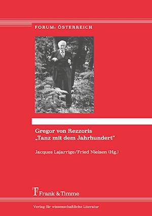 Gregor von Rezzoris ¿Tanz mit dem Jahrhundert¿