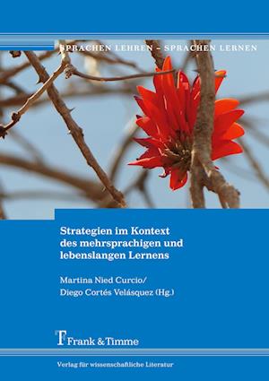 Strategien im Kontext des mehrsprachigen und lebenslangen Lernens