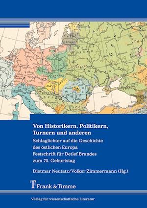 Von Historikern, Politikern, Turnern und anderen