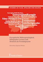 Europäische Mehrsprachigkeit, bilinguales Lernen und Deutsch als Fremdsprache