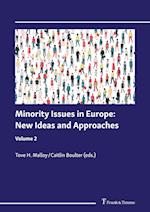 Minority Issues in Europe: New Ideas and Approaches