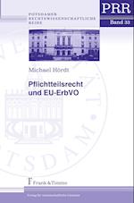 Pflichtteilsrecht und EU-ErbVO