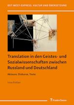 Translation in den Geistes- und Sozialwissenschaften zwischen Russland und Deutschland