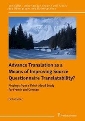 Advance Translation as a Means of Improving Source Questionnaire Translatability?