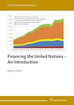 Financing the United Nations ¿ An Introduction