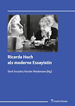 Ricarda Huch als moderne Essayistin