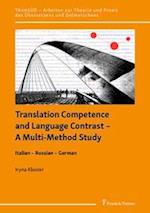 Translation Competence and Language Contrast ¿ A Multi-Method Study