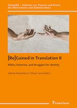 [Re]Gained in Translation II: Bibles, Histories, and Struggles for Identity