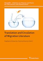 Translation and Circulation of Migration Literature