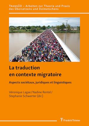 La traduction en contexte migratoire