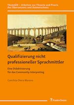 Qualifizierung nicht professioneller Sprachmittler