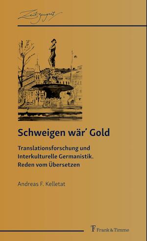 Schweigen wär¿ Gold