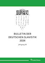 Bulletin der deutschen Slavistik 2024