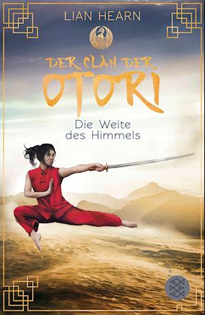 Der Clan der Otori. Die Weite des Himmels