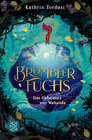 Brombeerfuchs - Das Geheimnis von Weltende