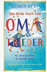 Das dicke Buch von Oma und Frieder