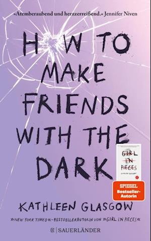 How to Make Friends with the Dark