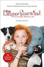 Liliane Susewind: Ein tierisches Abenteuer – Das Buch zum Film