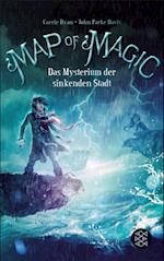 Map of Magic – Das Mysterium der sinkenden Stadt (Bd. 2)